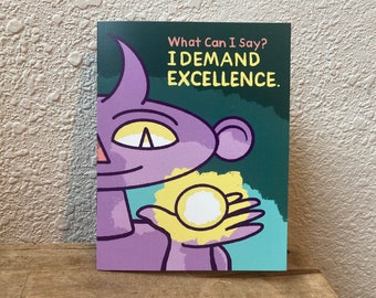 I Demand Excellence mini-comic