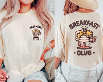 Breakfast Club T-shirt, Comfort Colors T-shirt, Funny Breakfast Tee, Comfort Colors Tee, Unisex Tee, Minimalist Shirt, Weekend Shirt