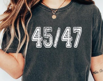 Vintage Style 45 47 Shirt, Trump 2024 MAGA Tshirt, Presidential Election 2024 T-shirt, Mens Trump Shirts, Trump Shirt for Womens