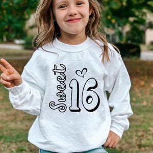 Sweet 16 Birthday Sweatshirts, Sweet Sixteen Sweatshirts, 16th Birthday Girl Gift, 16th Birthday Party Sweater, Sixteenth Birthday Gift