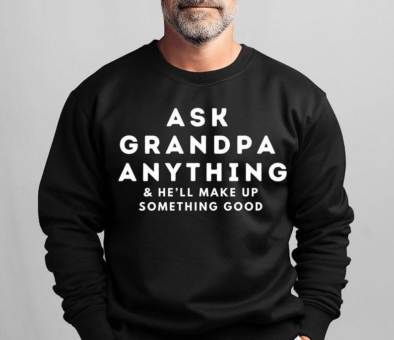 Grandpa Sweater, Grandpa Sweaters, Grandpa Sweatshirt, Sweater Grandpa
