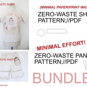 May include: A digital download bundle of two zero-waste sewing patterns for a shirt and pants. The patterns are designed to minimize paper and print waste. The image shows a white shirt and white pants with a bug design. The text on the image reads "ZERO WASTE SHIRT", "ZERO-WASTE SHIRT PATTERN;//PDF", "ZERO WASTE PANTS", "ZERO-WASTE PANTS PATTERN;//PDF", "MINIMAL EFFORT!" and "BUNDLE".