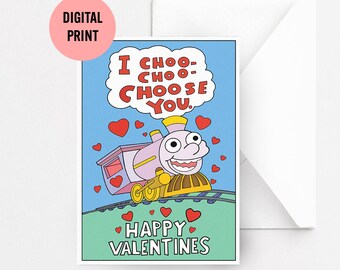 I Choo Choo Choose You - Descarga instantánea imprimible divertida tarjeta del día de San Valentín - Tarjeta de aniversario