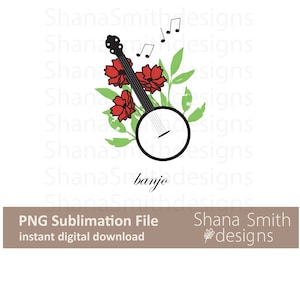 Banjo and red flowers png,black and white banjo floral png,banjo png, music notes,banjo clipart,bluegrass designdigital download,sublimation