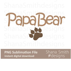 Sublimation png d'ours papa, fichier numérique écrit à la main d'ours papa, conception de chemise, conception de tasse, téléchargement numérique, png d'ours, png de nouveau papa, png de fête des pères