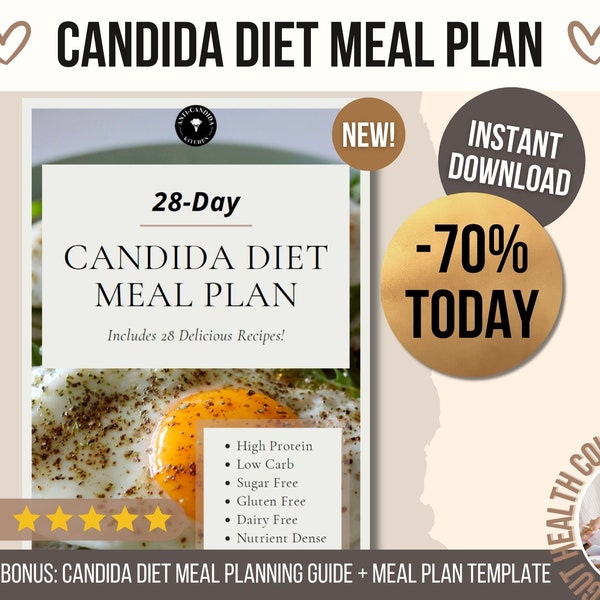 Plan de repas 28 jours pour le régime Candida, recettes de régime anti-Candida, guide de planification des repas, plan de repas riche en protéines, faible en glucides, sans sucre, sans gluten, sans produits laitiers