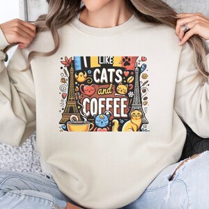 I Like Cats And Coffee Shirt, Coffee Lover, Funny Cat Shirt, gift for mom dad, Cat Lover, artistic Coffee Shirt, Unisex  Crewneck Sweat