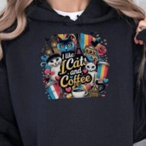 Cats And Coffee Shirt, Coffee Lover T-Shirt, Funny Cat Shirt, Cat Lover Shirt, Coffee lover Shirt, Unisex Heavy Blend™ Hooded Sweatshirt