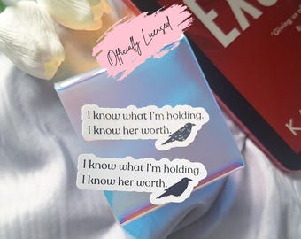 I Know What I&#39;m Holding Sticker - Officially Licensed - KATE STEWART Merch - The Ravenhood Merch - Kindle Sticker - The Ravenhood Series
