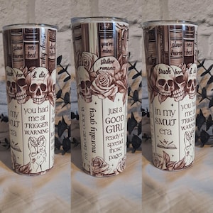 Dark Romance Tumbler/ Bookish Tumbler/ Smut Tumbler/ Gift For Book Lover/ Book Addict Gift/ Bookish Merch/ Morally Grey
