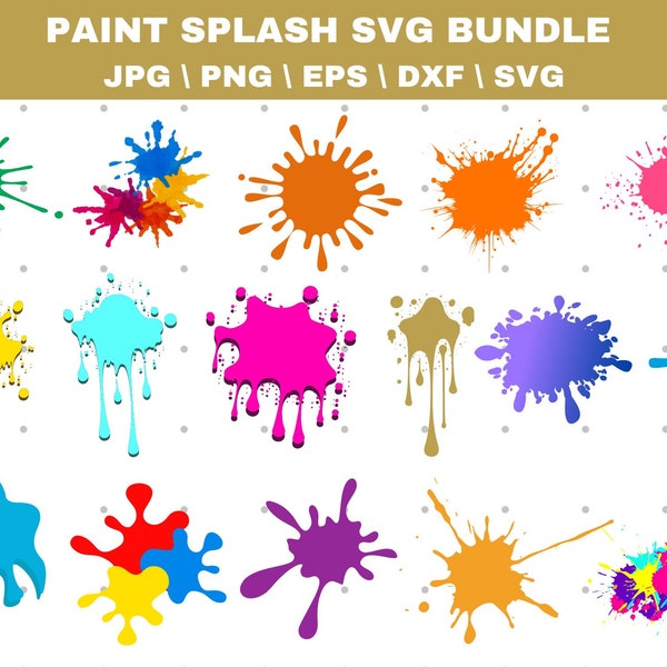 Paint Splatter SVG, Bundle, Paint Splats Svg, Paint Svg, Clipart, Vector, Ink splatter, Paint streak blob, Cut File for Cricut, Silhouette