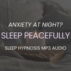 May include: A lit candle in a clear glass jar sits on a wooden tray, with the text "ANXIETY AT NIGHT? SLEEP PEACEFULLY SLEEP HYPNOSIS MP3 AUDIO" in white and purple. The background is a soft, neutral color.