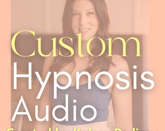 Customized Hypnosis Audio Recording