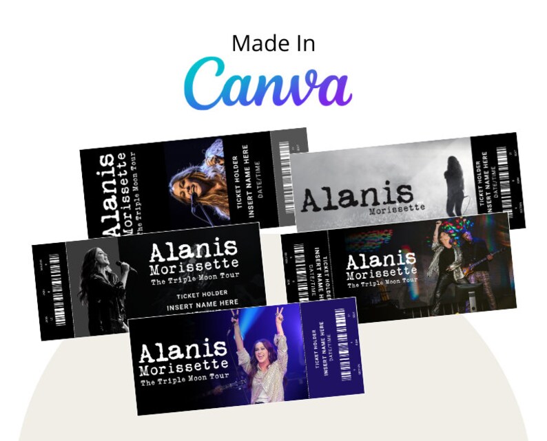5 X Custom Alanis Morissette Tour Ticket Template Personalized