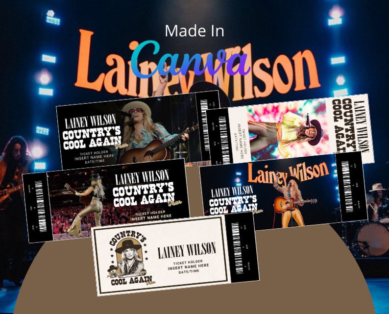 5 X Lainey Wilson 'countrys Cool Again Tour 2024 Ticket Template