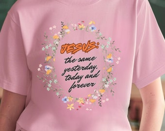 Jesus Floral Wreath T-Shirt: Christian Bible Verse Tee