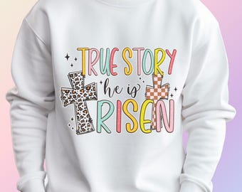 He is Risen Easter Sweatshirt: Christian Bible Verse Sweater