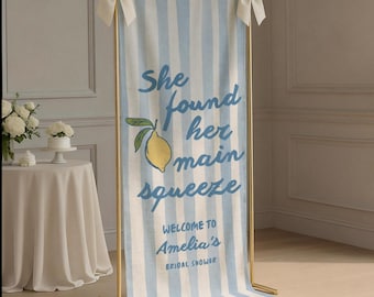 Found Her Main Squeeze Bridal Shower Welcome Sign, Fabric Wedding Shower Banner, Custom Linen Bachelorette Party Decor Photo Sign Stripe