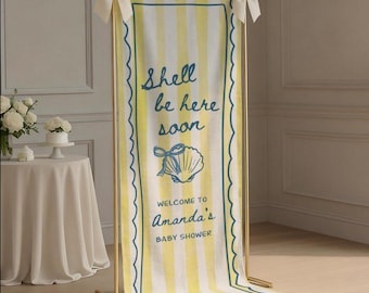 Shell Be Here Soon Baby Shower Welcome Sign, Coastal Custom Fabric Baby Sprinkle Sign Welcome Sign for Gender Reveal Decor Backdrop