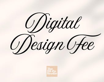 Digital Design Fee