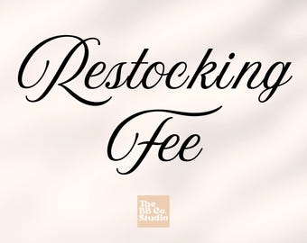 Restocking Fee