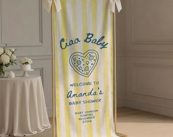 Ciao Baby Shower Welcome Sign, Italian Pizza Theme Custom Fabric Baby Shower Sign Welcome Sign for Baby Shower Decor Photo Backdrop