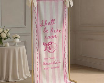 Shell Be Here Soon Baby Shower Welcome Sign, Coastal Custom Fabric Baby Sprinkle Sign Welcome Sign for Gender Reveal Decor Backdrop