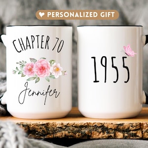 70th Birthday Mug, Custom birthday gift for her, Gift for 70 years old woman, 1955 personalized gift, Chapter 70, Name Cup Floral coffee mug