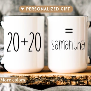 Custom 40th birthday mug with name Funny 40 years old gift for him/her born in 1985 present for friend personalized women/ men coffee cup 20