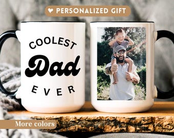Personalized Photo Mug, Coolest Dad Ever, Father's Day Gift