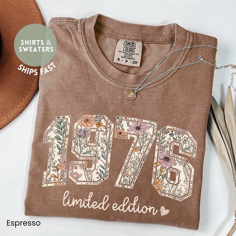 1976 limited edition floral shirt on comfort colors tee
