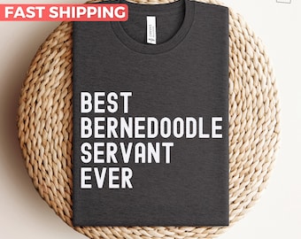 Bernedoodle Shirt, Bernedoodle Gift For Bernedoodle Lover, Cute Bernedoodle Mom Tee, Funny Bernedoodle Dad Tshirt, Bernedoodle Owner Gift