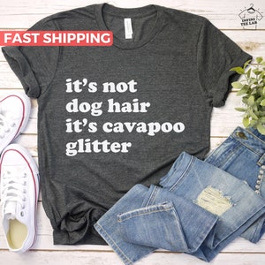 Cavapoo Shirt, Cavapoo Dog Tshirt, Cute Cavapoo Dog Mom Tee, Funny Cavapoo Dad Tshirt, Cavapoo Lover Gift Idea, Dog Tshirt For Cavapoo Owner