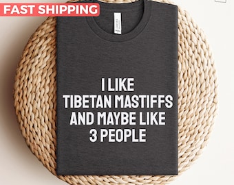 Tibetan Mastiff Shirt, Gift For Tibetan Mastiff Lovers, Cute Dog Mom Shirt, Funny Dog Dad Tshirt, Gift Idea For Tibetan Mastiff Owner
