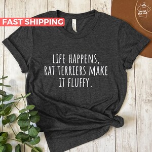 Rat Terrier Shirt, Rat Terrier Gift For Rat Terrier Lover, Cute Rat Terrier Mom Tee, Funny Rat Terrier Dad Tshirt, Rat Terrier Owner Gift