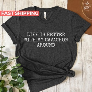 Cavachon Shirt, Cavachon Dog Tshirt, Cute Cavachon Dog Mom Tee, Cavachon Dad Tshirt, Cavachon Lover Gift Idea, Dog Tshirt For Cavachon Owner