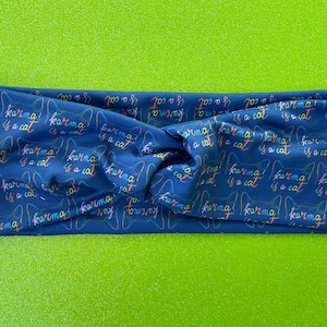 Karma Is A Cat Twist Headband