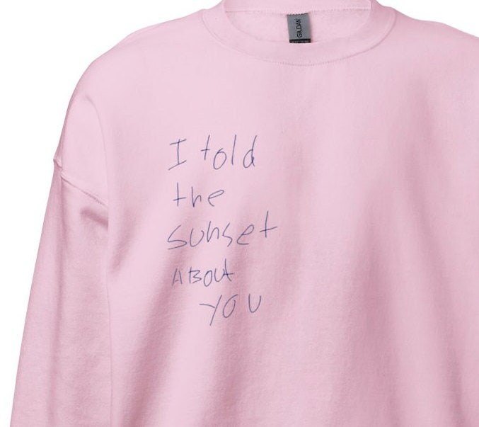 I Told Sunset About - Etsy