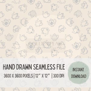 May include: A cream-colored seamless pattern with light blue outline drawings of teapots. The image includes the text "HAND DRAWN SEAMLESS FILE" and dimensions of 30.48 cm x 30.48 cm at 300 DPI. An "INSTANT DOWNLOAD" badge is also present.