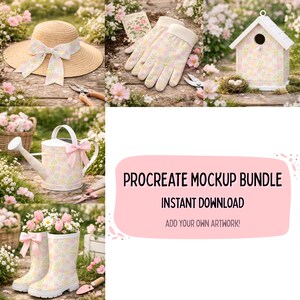 Op de afbeelding: Een verzameling tuinartikelen met een bloemig thema. Inclusief een strohoed met een lint, tuinhandschoenen, een vogelhuisje, een gieter en regenlaarzen. De tekst "PROCREATE MOCKUP BUNDLE INSTANT DOWNLOAD ADD YOUR OWN ARTWORK!" is ook zichtbaar.