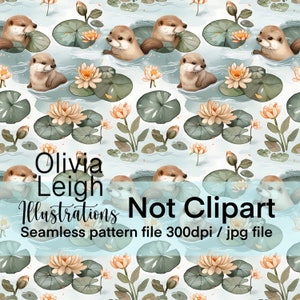 May include: A seamless pattern featuring otters swimming in a pond with lily pads and flowers. The pattern is in shades of green, blue, and brown. The text "Olivia Leigh Illustrations Not Clipart Seamless pattern file 300dpi / jpg file" is at the bottom of the image.