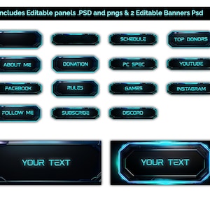 May include: A set of 14 blue and black Twitch stream overlay panels with neon blue accents. The panels include text such as "Schedule", "Top Donors", "About Me", "Donation", "PC Spec", "YouTube", "Facebook", "Rules", "Games", "Instagram", "Follow Me", "Subscribe", and "Discord". There are also two editable banners with the text "Your Text".