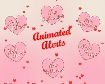 Twitch Animated Stream Alerts | Hearts, love, Valentines, Stream Alerts | Pink and Red Alerts |