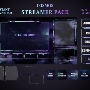 May include: A digital streamer pack with a cosmos theme. The design includes a main display, chat boxes, and buttons labeled "About Me," "Rules," "Socials," "Commands," and "FAQ." The pack also includes buttons for "New Cheer," "New Subscriber," "New Raid," "New Donation," and "New Follower."