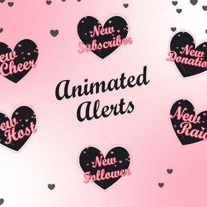 Twitch Animated Stream Alerts | Hearts, love, Valentines, Stream Alerts | Black Heart Alerts |