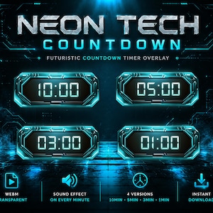 May include: A digital graphic featuring the text "NEON TECH COUNTDOWN" and "FUTURISTIC COUNTDOWN TIMER OVERLAY". The image shows four digital timers displaying 10:00, 05:00, 03:00, and 01:00. Icons indicate WEBM transparent, sound effects, 4 versions, and instant download.