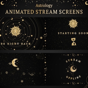 Astrology Animated Stream Screens: Black and Gold Twitch Overlay