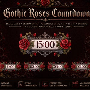 May include: A digital graphic featuring five countdown timers with a gothic rose theme. Each timer displays a different time: 15:00, 10:00, 05:00, 03:00, and 01:00. The timers are framed with ornate, dark metal borders and adorned with red roses and green leaves.