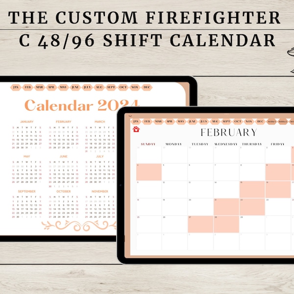 Firefighter Custom C Shift Calendar 48/96