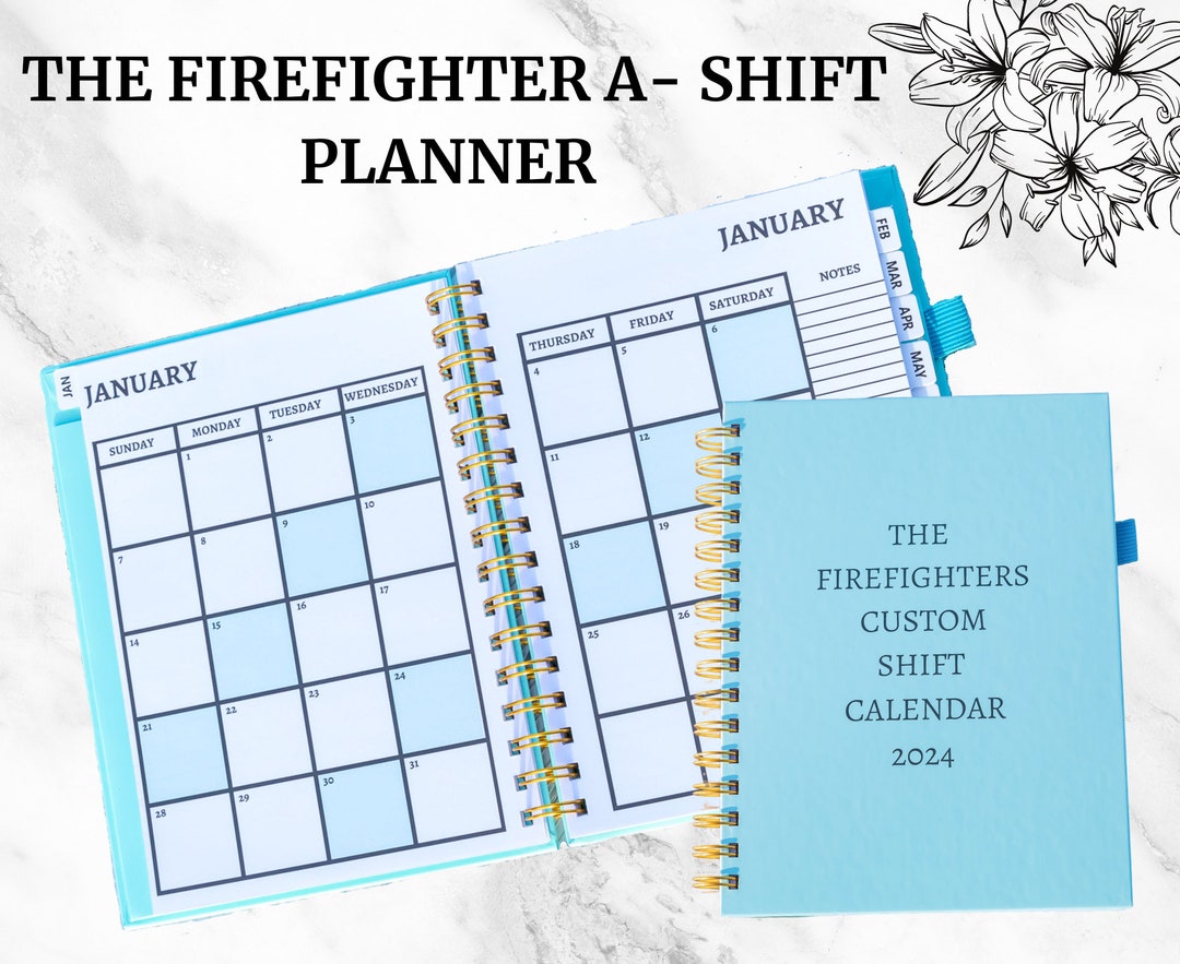 Custom Firefighter A Shift Calendar/planner - Etsy